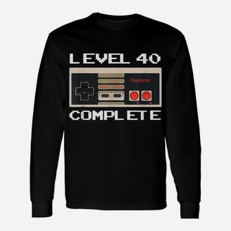 Video Game Controller Level 40 Complete 40Th Birthday Gamer Unisex Long Sleeve | Crazezy
