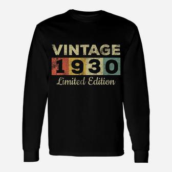Vintage 1930 Made In 1930 91St Birthday Women 91 Years Unisex Long Sleeve | Crazezy