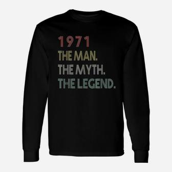 Vintage 1971 Man Myth Legend Birthday Gifts For 50 Years Old Unisex Long Sleeve | Crazezy