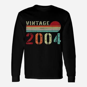 Vintage 2004 Funny 18 Years Old Men And Women 18Th Birthday Unisex Long Sleeve | Crazezy CA
