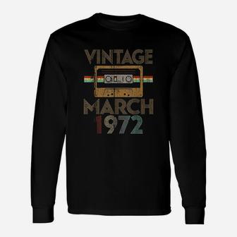Vintage 49Th Birthday March 1972 49 Years Old Unisex Long Sleeve | Crazezy