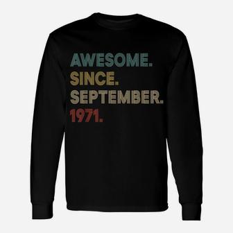 Vintage Awesome Since September 1971 50Th Birthday Gift Unisex Long Sleeve | Crazezy UK
