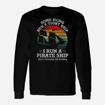 Vintage I Run A Pirate Ship Mom Dad Family Matching Mother Unisex Long Sleeve | Crazezy AU