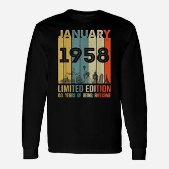 Vintage January 1958 Classic 63 Yrs Old 63Rd Birthday Gift Unisex Long Sleeve | Crazezy