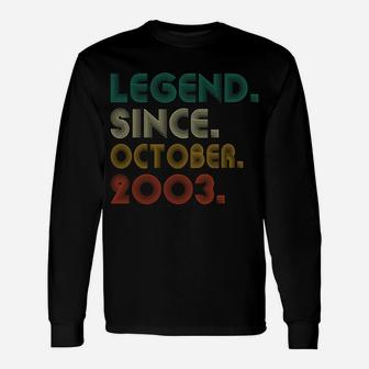 Vintage Legend Since October 2003 18Th Birthday 18 Years Old Sweatshirt Unisex Long Sleeve | Crazezy UK