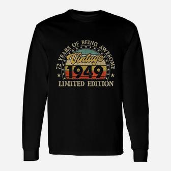 Vintage Made In 1949 Retro 72Nd Birthday Party 72 Year Old Unisex Long Sleeve | Crazezy