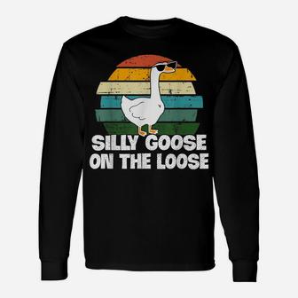 Vintage Silly Goose On The Loose Funny Saying Unisex Long Sleeve | Crazezy CA