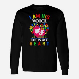 I Am His Voice He Is My Heart Long Sleeve T-Shirt - Monsterry UK