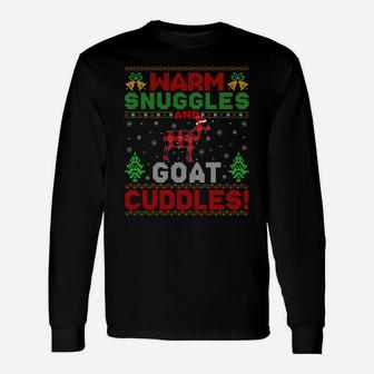 Warm Snuggles And Goat Cuddles Ugly Goat Christmas Sweatshirt Unisex Long Sleeve | Crazezy