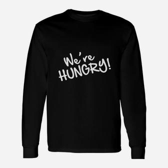 We Are Hungry Funny Baby Bump Announcement Unisex Long Sleeve | Crazezy