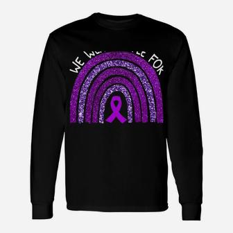 We Wear Purple For Ulcerative Colitis Awareness Rainbow Unisex Long Sleeve | Crazezy