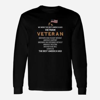 We Were The Best America Had Vietnam Veteran Brothers Unisex Long Sleeve | Crazezy DE