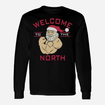 Welcome To North Swole Santa Claus Christmas Bodybuilding Unisex Long Sleeve | Crazezy