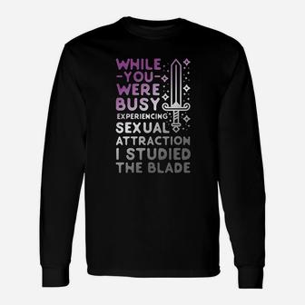 While You Were Busy Unisex Long Sleeve | Crazezy CA