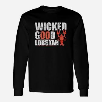 Wicked Good Lobstah Lobster Funny Maine Native Slang Unisex Long Sleeve | Crazezy