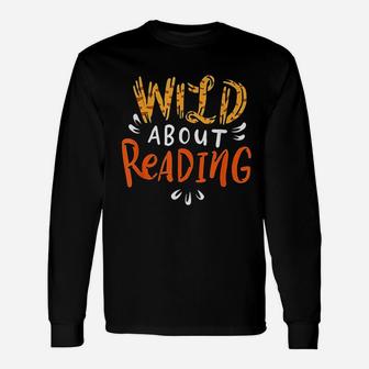 Wild About Reading Unisex Long Sleeve | Crazezy DE