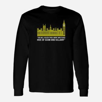 You Will Never Find A More Wretched Hive Of Scum And Villainy Long Sleeve T-Shirt - Monsterry