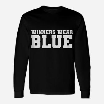 Winners Wear Blue Color War Camp Team Game Competition Unisex Long Sleeve | Crazezy