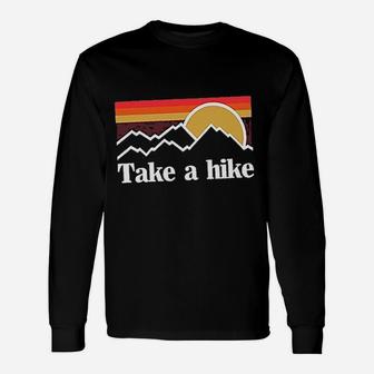 Women Funny Vacation Graphic Take A Hike Unisex Long Sleeve | Crazezy CA