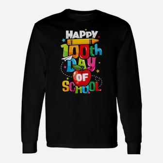 Womens 100Th Day Of School Gift For Teachers Happy 100 Days Unisex Long Sleeve | Crazezy