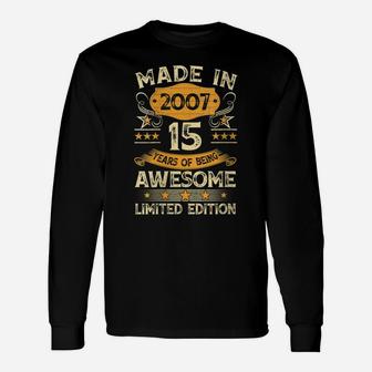 Womens 15 Year Old Vintage Made In 2007 Gift 15Th Birthday Party Unisex Long Sleeve | Crazezy UK