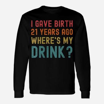 Womens 21St Birthday Party Mom Dad 21 Year Old Child Son Daughter Unisex Long Sleeve | Crazezy