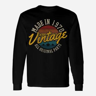 Womens 50Th Birthday Gift Vintage Made In 1970 50 Years Old Funny Unisex Long Sleeve | Crazezy UK