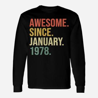 Womens Awesome Since January 1978, 42 Years Old, 42Nd Birthday Gift Unisex Long Sleeve | Crazezy UK