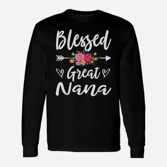 Womens Blessed Great Nana Flower Gift Unisex Long Sleeve | Crazezy