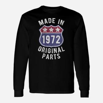 Womens Born In 1972 Vintage Made In 1972 Original Parts Birth Year Unisex Long Sleeve | Crazezy