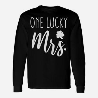Womens Couple Gift St Patricks Day Wife Female Shirt One Lucky Mrs Unisex Long Sleeve | Crazezy