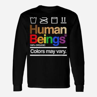 Womens Human Being 100 Organic Colors May Vary Lgbt Unisex Long Sleeve | Crazezy CA