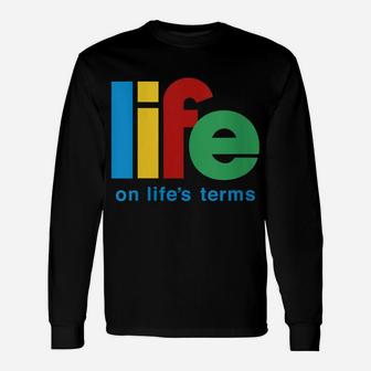 Womens Life On Life's Terms Sobriety Recovery Funny Aa Na Gift Unisex Long Sleeve | Crazezy DE