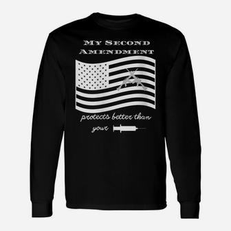 Womens My 2Nd Amendment Is Better Than Your Jab Unisex Long Sleeve | Crazezy