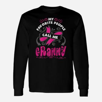 Womens My Favorite People Call Me Granny, For Granny Unisex Long Sleeve | Crazezy CA