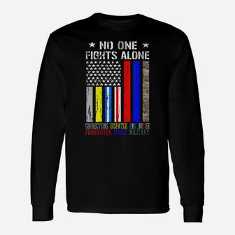 Womens No One Fights Alone Flag Firefighter Military Police Nurse Unisex Long Sleeve | Crazezy UK