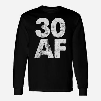 Womens Vintage 30 Af Made In 1990 Classic 30Th Birthday Old Af A2 Unisex Long Sleeve | Crazezy CA