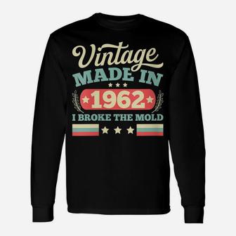 Womens Vintage Made In 1962 Birthday Gift Retro Unisex Long Sleeve | Crazezy