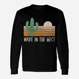 Womens Vintage Made In The West Retro Desert Mountain Life Outdoors Unisex Long Sleeve | Crazezy
