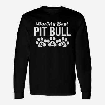 Worlds Best Pit Bull Dad Long Sleeve T-Shirt - Thegiftio UK