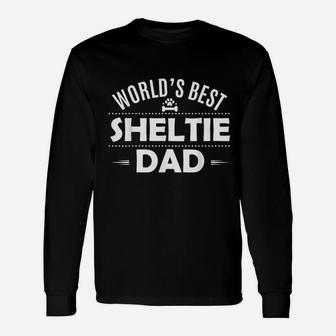 Worlds Best Sheltie Dad Sheepdog Owner Unisex Long Sleeve | Crazezy