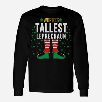 World's Tallest Leprechaun Funny Irish St Patrick Day Unisex Long Sleeve | Crazezy AU