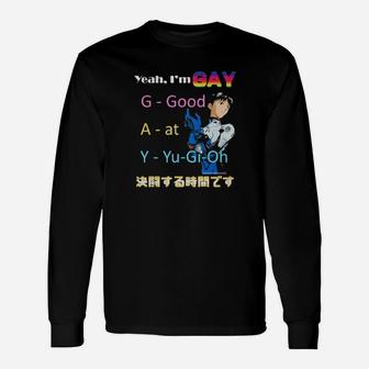 Yeah I Am Gay Ggood Aat Yyugioh Long Sleeve T-Shirt - Monsterry DE