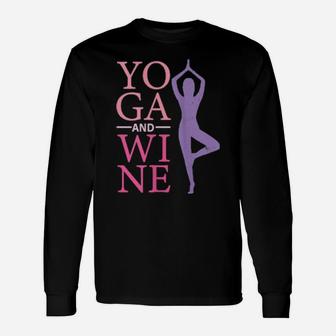 Yoga And Wine For Valentines Healthy Lifestyle Meditation Long Sleeve T-Shirt - Monsterry