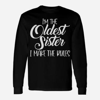 Youngest Sister Shirt Rules Don't Apply To Me Funny Sibling Unisex Long Sleeve | Crazezy