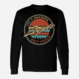 Zayde Like A Grandpa Only Cooler Sweatshirt Unisex Long Sleeve | Crazezy UK