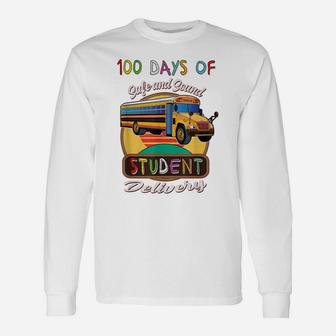 100 Days Of School Bus Driver Safe Student Delivery Gift Unisex Long Sleeve | Crazezy AU