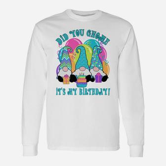 3 Birthday Gnomes Did You Gnome It's My Birthday Balloons Unisex Long Sleeve | Crazezy