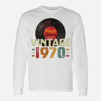 50Th Birthday Gift Vintage 1970 January 50 Years Vinyl Unisex Long Sleeve | Crazezy CA
