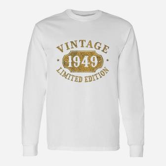 72 Years Old 72Nd Birthday Anniversary Gift 1949 Unisex Long Sleeve | Crazezy